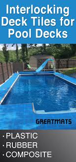 Deck Tiles For Pool Decks Pool Deck Tile Pool Decks Plastic Pool