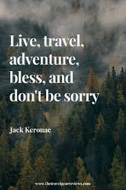 Maybe you would like to learn more about one of these? 100 Best Travel Quotes And Saying Thither