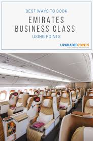 Best Ways To Book Emirates Business Class Using Points Step By Step Business Class Flying Business Class Best Airlines
