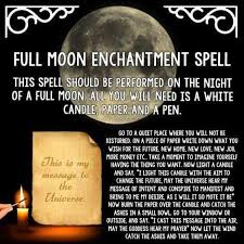 Full Moon Enchantment Spell Full Moon Spells Moon Spells Candle Magick