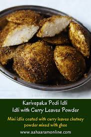 Karivepaku Podi Idli Idli With Curry Leaves Powder Recipe In 2020 Cooking Recipes Desserts Podi Recipe Idli Recipe
