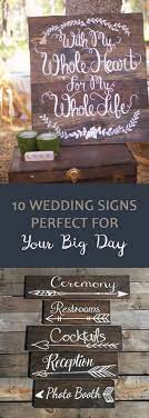 10 Wedding Signs Perfect For Your Big Day Oh My Veil Wedding Signs Diy Wedding Backyard Reception Wedding Signs