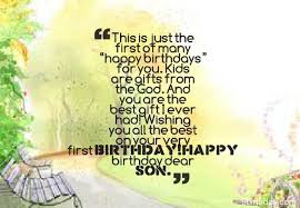 Beautiful happy birthday wishes, quotes, messages, images for son. 1st Birthday Quotes For Son 1st Birthday Ideas