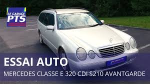 Test Mercedes Classe E 320 Cdi S210 Avant Garde 2000 Youtube