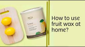 We provide waxing hair removal service near me for all sizes, all genders, and all bodies. How To Use Fruit Wax At Home Youtube