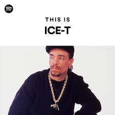 This Is ICE-T | Spotify Playlist