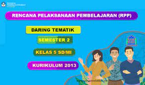 Rpp sd kelas 5 semester 2 sejarah peradaban indonesia. Contoh Rpp Daring Tematik 1 Lembar Semester 2 Kelas 5 Sd Mi Kurikulum 2013 Ruang Pendidikan