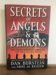 Secrets Of Angels And Demons The Unauthorized Guide To The Bestselling Novel In 2020 Novels Angels And Demons Demon