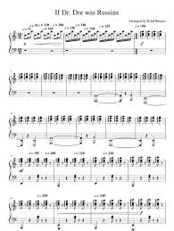 Print And Download In Pdf Or Midi If Dr Dre Was Russian Piano Cover Https Youtu Be Rszirnvedrm Synthesia Tutorial Https Youtu Be X Piano Piano Cover Dres