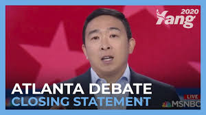 Andrew Yang Closing Statement Youtube