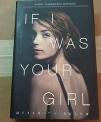 If I Was Your Girl by Meredith Russo, Paperback