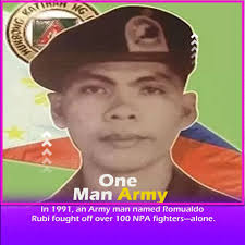 1st Lieutenant Romualdo Rubi was a Philippine Army enlisted trooper and a  recipient the Philippines' highest military award for courage, the Medal of  Valor.Rubi was a First Lieutenant in 2015. The Medal