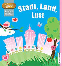 Stadt, Land, Lust : Duda, Solveig, Manstein, Melanie, Szylowicki, Sonja:  Amazon.co.uk: Books