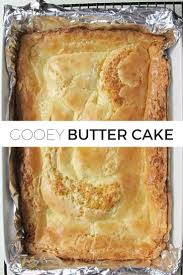 Gooey Butter Cake Recipe Easy Gooey Butter Cake Recipe Dessert Recipes Butter Cake Recipe