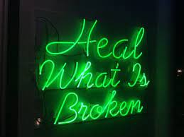 Heal What Is Broken Neon Aesthetic Light Up Signs Neon Light Art