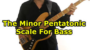 the minor pentatonic scale for bass guitar