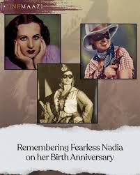 superhero, Fearless Nadia ...