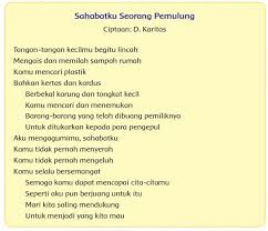 Kepintaran, kecerdasasan, menjadi satu kesatuan. Bacalah Puisi Sahabatku Seorang Pemulung Materi Kunci Jawaban Tema 6 Kelas 4 Sd Halaman 121 122 Halaman All Tribun Pontianak