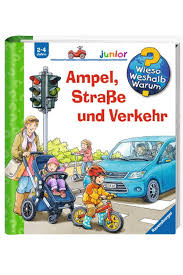 Ravensburger Ampel Strasse Und Verkehr Band 48 Ab 2 Jahre Verkehrserziehung Verkehr Kinderbucher