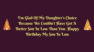 Birthday Message For My Son In Law Birthday Wishes For Son In Law Happy Birthday Wishes Birthday Wishes For Son Happy Birthday Cards Images Happy Birthday Son