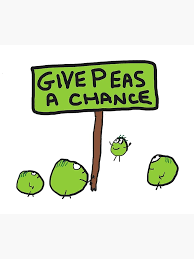 Image result for give peas a chance m25