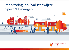 Monitoring- en Evaluatiewijzer Sport en Bewegen - Kenniscentrum Sport en  Bewegen