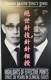 MASTER TUNG ACUPUNCTURE POINTS: Acupuncture Book by Calvin Chien