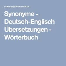 Synonyme Deutsch Englisch Ubersetzungen Worterbuch Mit Bildern Kostenlose Vorlagen Osternest Basteln Basteln