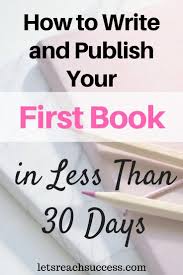 How To Write And Publish A Book In Less Than 30 Days Ebook Writing Book Writing Tips Writing Images