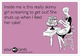 Inside Me Is This Really Skinny Girl Screaming To Get Out She Shuts Up When I Feed Funny Happy Birthday Meme Funny Birthday Meme Funny Happy Birthday Pictures