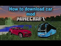 What can you do with a car in minecraft? How To Download Car Mod In Minecraft Pe Youtube