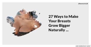 Pin On Grow Breasts