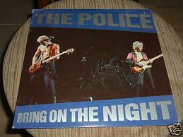 The album is a live performance of his. Popsike Com The Police 2lp Bring On The Night Paris 81 Blue Vinyl Auction Details