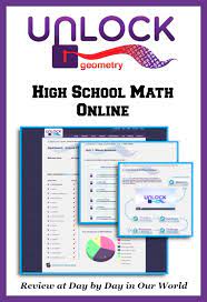Math is important because it is used in everyday life. Unlock Math Geometry Bringing High School Math Online