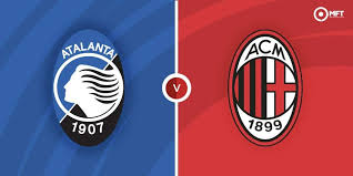 Atalanta vs AC Milan