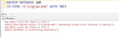Sql Server Fix Error Cannot Open Backup Device Operating System Error 5 Access Is Denied Sql Authority With Pinal Dave