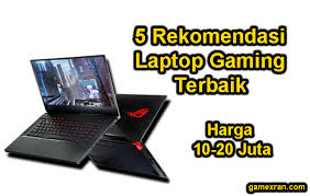 Brand hp ini memang bisa dikatakan sangat popular di kalangan. 5 Rekomendasi Laptop Gaming Terbaik Harga 10 20 Juta Rupiah