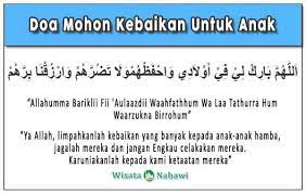 Semua kebaikan dan keburukan dia lihat juga dia tiru, untuk itu peran orang tua sangat penting, sehingga harus sabar dalam mengajarkan semuanya. 7 Doa Untuk Anak Bacaan Arab Latin Dan Artinya Lengkap