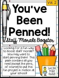 You Ve Been Penned A Great Staff Morale Booster Freebie School Leadership Teacher Morale Staff Morale