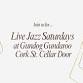  Live Jazz Saturdays at Gundog Cork St. Cellar event image