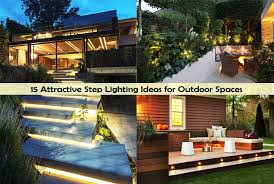 15 Attractive Step Lighting Ideas For Outdoor Spaces