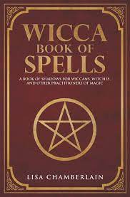 Great for beginning practitioners need some simple spells. Wicca Book Of Spells A Book Of Shadows For Wiccans Witches And Other Practitioners Of Magic Chamberlain Lisa Amazon De Bucher