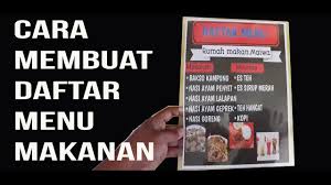 Menu contoh banner kedai makan for more information and source, see on this link : Cara Membuat Daftar Menu Makanan Youtube