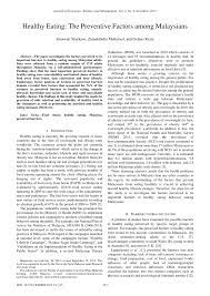 A healthy lifestyle is a valuable resource for reducing the incidence and impact of health problems, for recovery, for coping with life stressors, and for a healthy lifestyle is absolutely vital. Pdf Healthy Eating Preventive Factors Among Malaysians