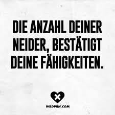Die Anzahl Deiner Neider Bestatigen Deine Fahigkeiten Visual Statements Nachdenkliche Spruche Spruche Zitate Weisheiten