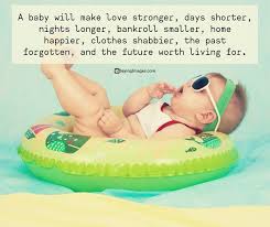 For having a baby's sweet face so close to your own, for so long a time as it takes to nurse 'em, is a great tonic for a sad soul. erica eisdorfer. 24 Sweet And Adorable Baby Quotes Sayingimages Com
