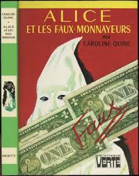 Albert Chazelle Alice Et Les Faux Monnayeurs Nancy Drew Caroline Quine Carolyn Keene Hachette Biblioth Livre De Lecture Bibliotheque Rose Livres A Lire
