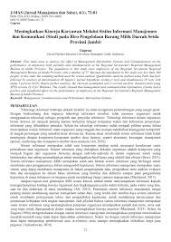 Organisasi memerlukan manajemen pajak agar pembayaran pajak sesuai dengan ketentuan perpajakan namun tetap mempertahankan keinginannya. Pdf Meningkatkan Kinerja Karyawan Melalui Sistim Informasi Manajemen Dan Komunikasi Studi Pada Biro Pengelolaan Barang Milik Daerah Setda Provinsi Jambi