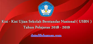 Demikian postingan kami tentang soal prediksi usbn bahasa sunda smp/mts. Kisi Kisi Usbn Tahun Pelajaran 2018 2019 Datadikdasmen Com