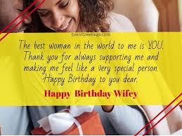 For your wife's birthday, it's important that you make sure her special day is special. 50 Sweet Birthday Wishes For Wife Events Greetings